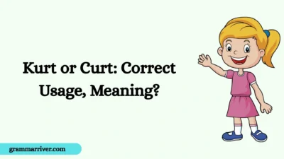 Kurt or Curt: Correct Usage, Meaning?