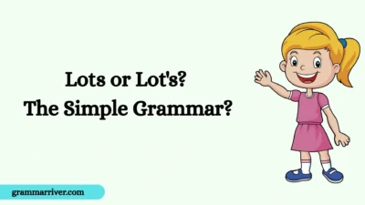 Lots or Lot's? The Simple Grammar?