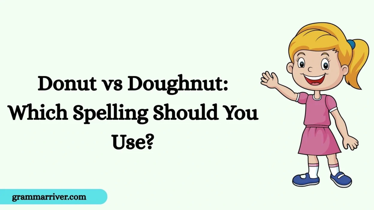 Donut vs Doughnut: Which Spelling Should You Use?