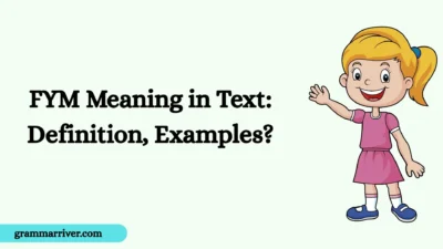 FYM Meaning in Text