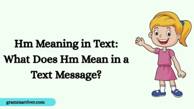 Hm Meaning in Text