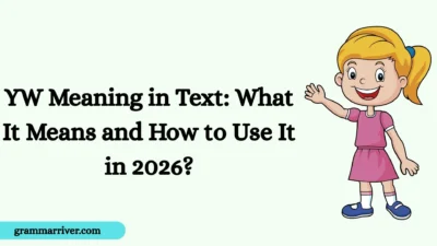 YW Meaning in Text: What It Means